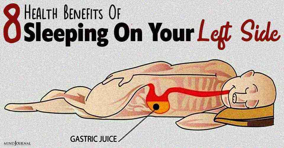 Sleeping on your left side can bring incredible health benefits